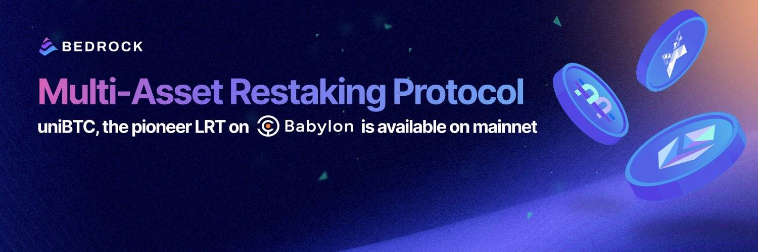 Bedrock:uniBTC引领BTC LRT爆发?