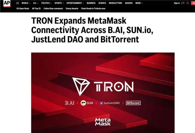 知名外媒报道：波场TRON生态深化MetaMask支持，四大主流应用已完成接入