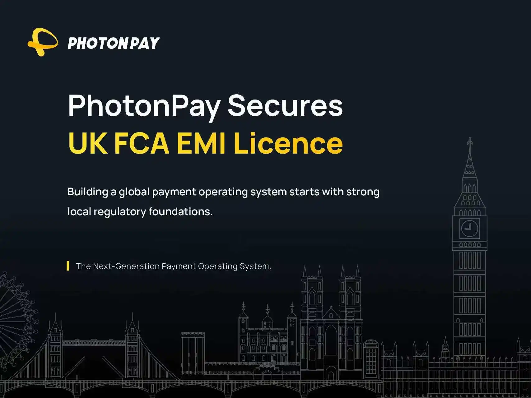 PhotonPay 光子易获英国 EMI 牌照,推进全球支付操作系统布局
